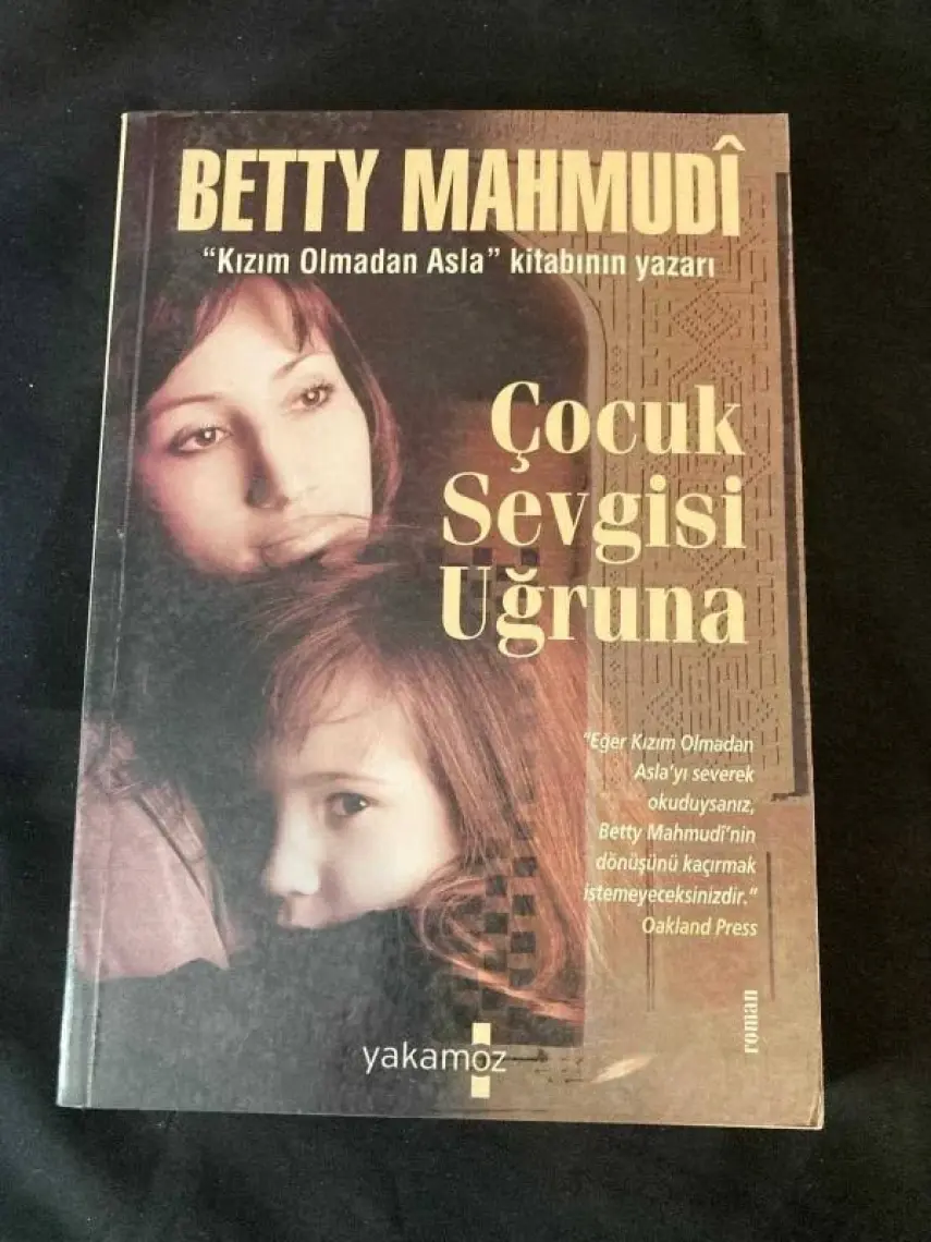 Çocuk Sevgisi Uğruna-Betty Mahmudi