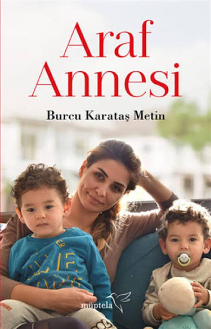 Araf Annesi - Burcu Karataş Metin