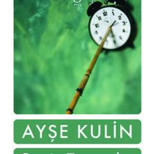 Geniş Zamanlar - Ayşe Kulin