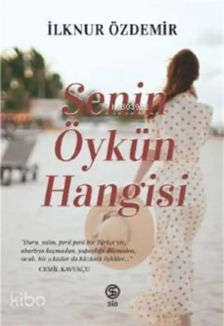 Senin Öykün Hangisi - İlknur Özdemir