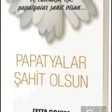 Papatyalar Şahit Olsun - Feyza Coşkun