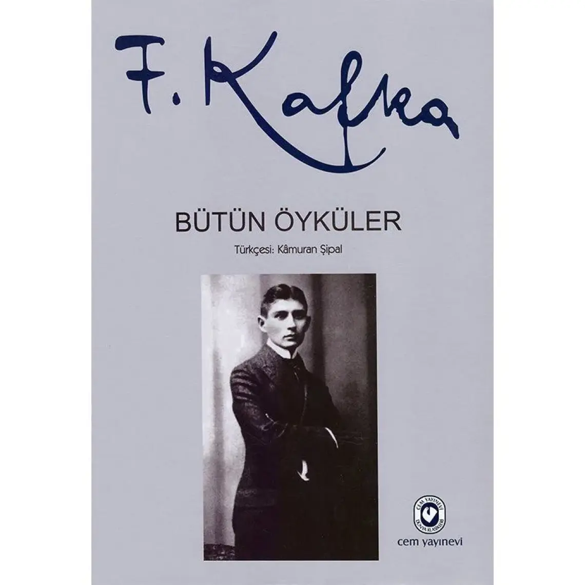Bütün Öyküler - Franz Kafka (Ciltli) - Franz Kafka