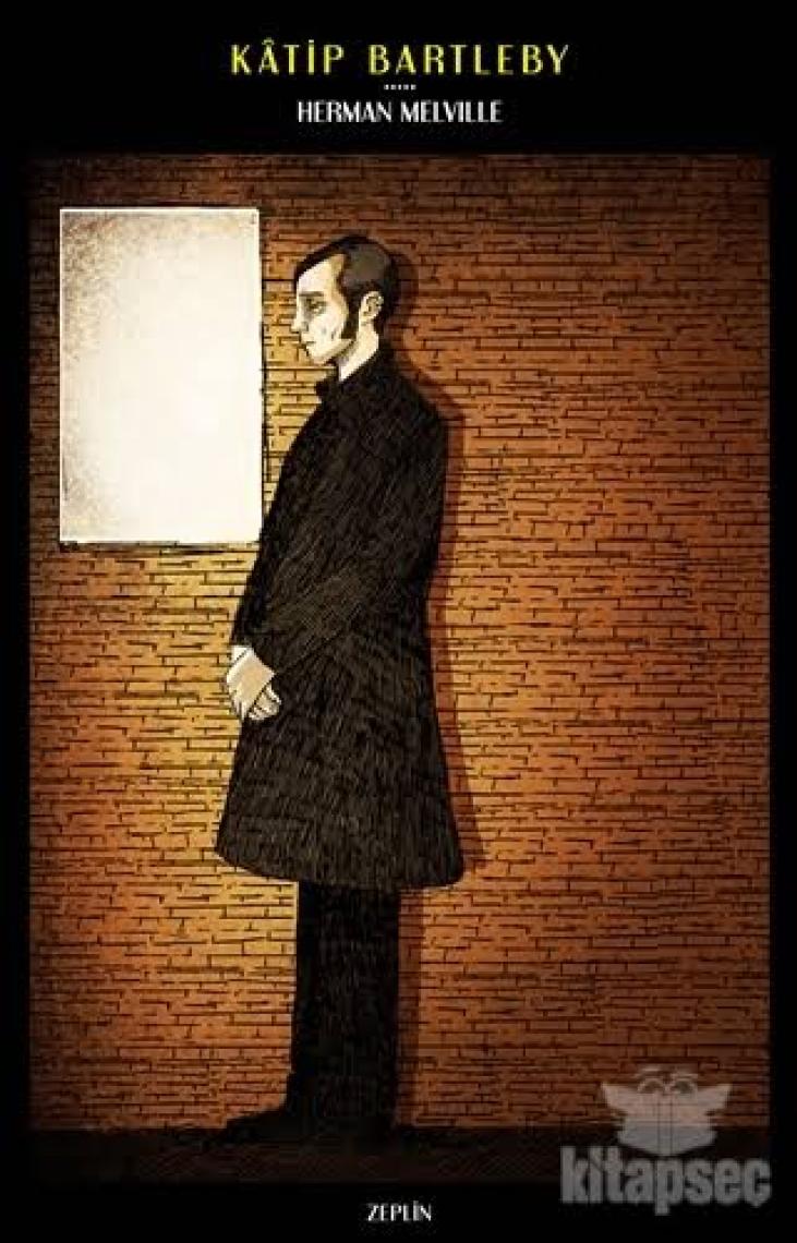 Kâtip Bartleby - Herman Melville