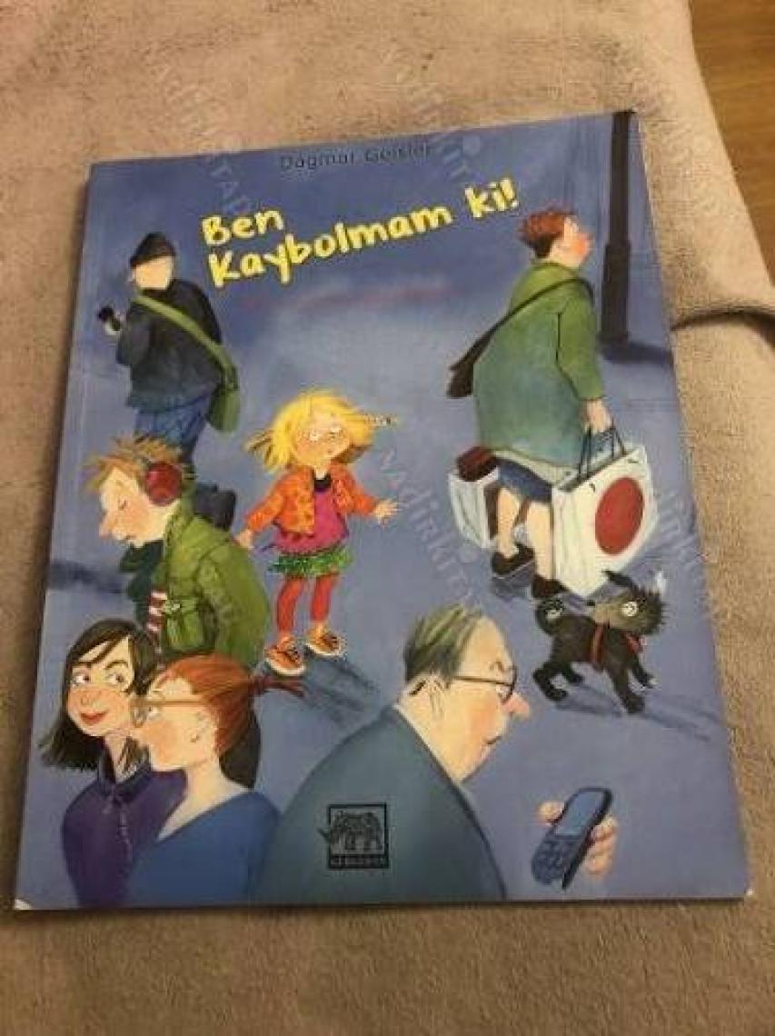 Ben Kaybolmam Ki! - Dagmar Geisler