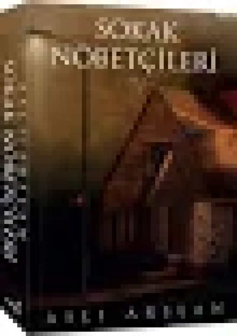 Sokak Nöbetçileri 4 - Aslı Arslan