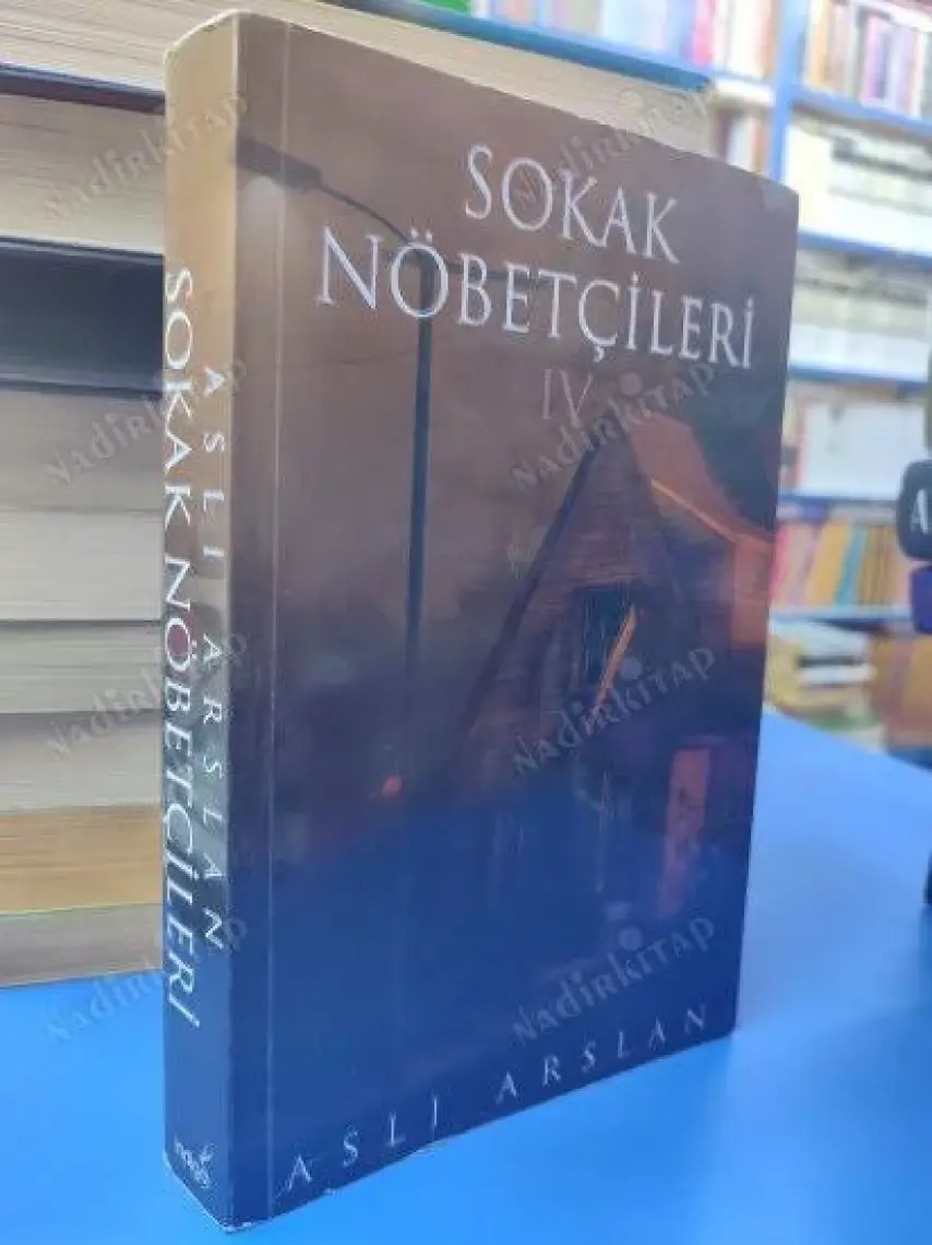Sokak Nöbetçileri 4 - Aslı Arslan