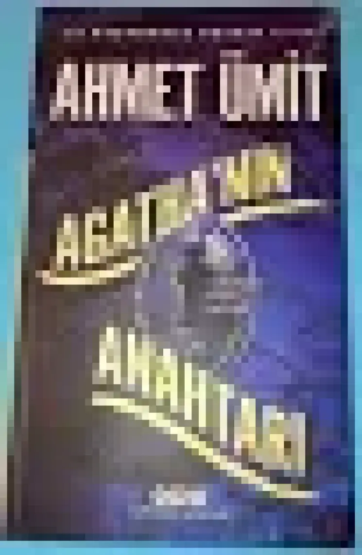 Agatha'nın Anahtarı - Ahmet Ümit