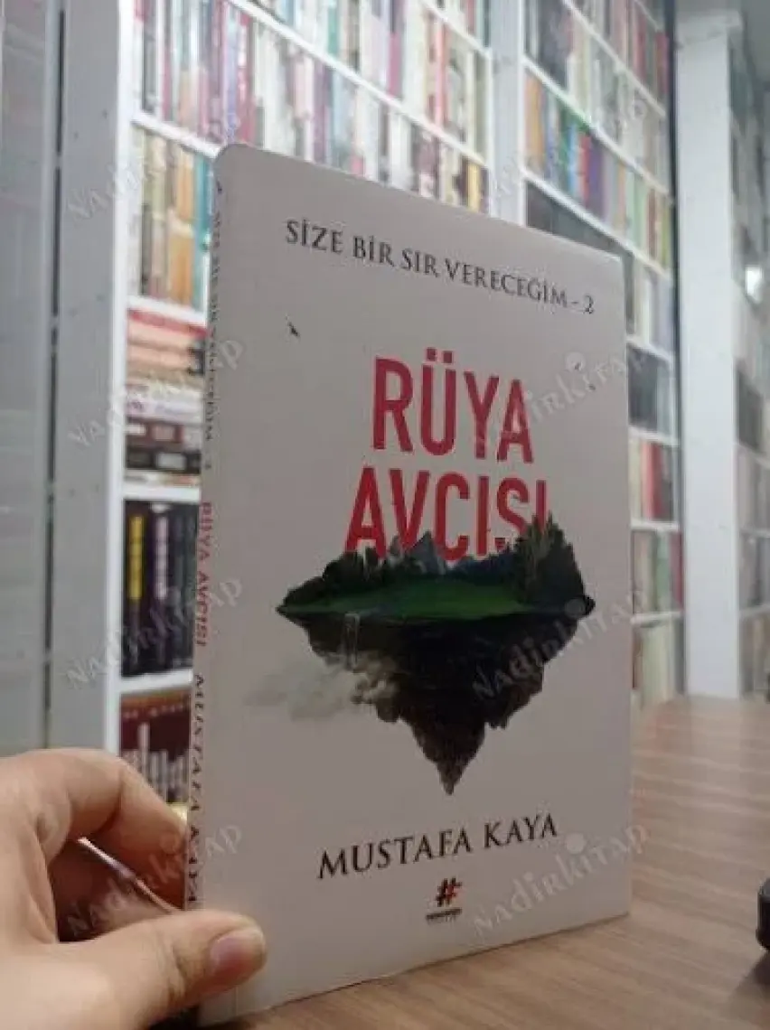 Rüya Avcısı :Size Bir Sır Vereceğim 2 - Mustafa Kaya