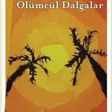 Ölümcül Dalgalar - Jack London