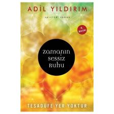 Zamanın Sessiz Ruhu - Adil Yıldırım