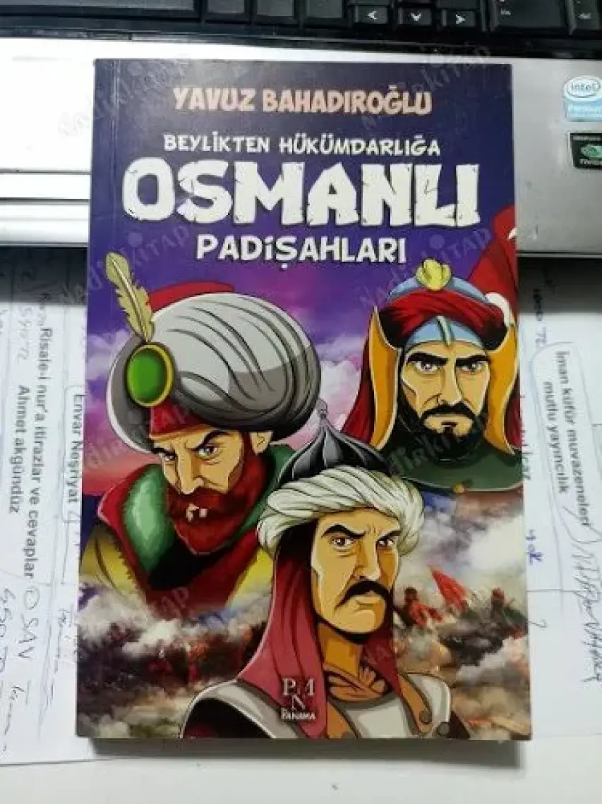 Beylikten Hükümdarlığa Osmanlı Padişahları