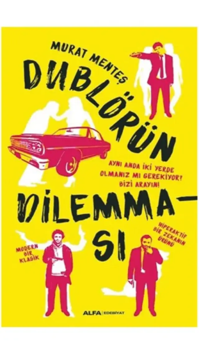 Dublörün Dilemması - Murat Menteş