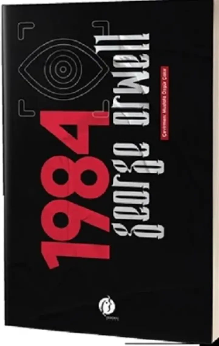 1984 Bin Dokuz Yüz Seksendört - George Orwell