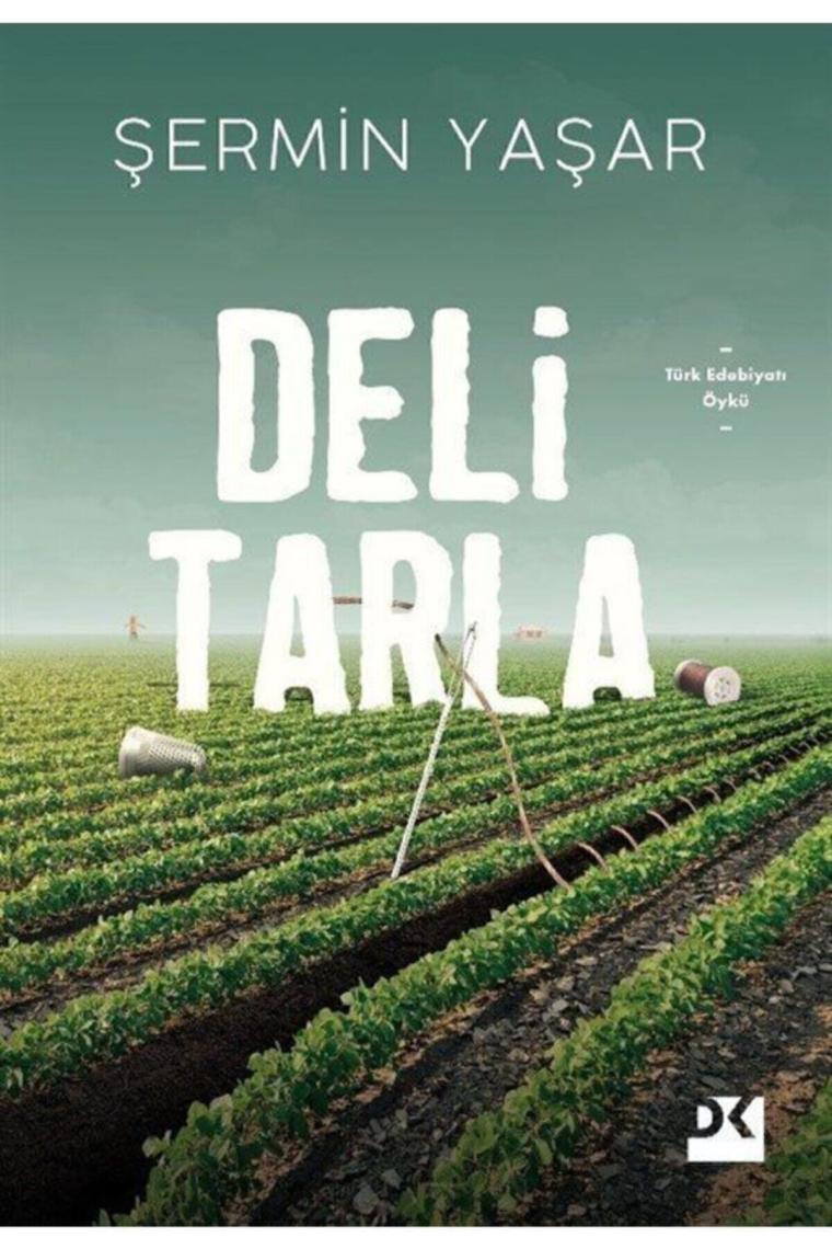 Deli Tarla - Şermin Yaşar - 9786050978490