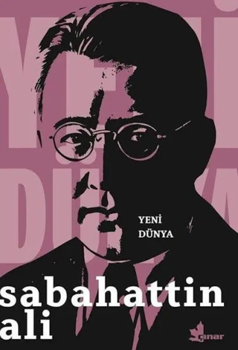 Yeni Dünya - Sabahattin Ali