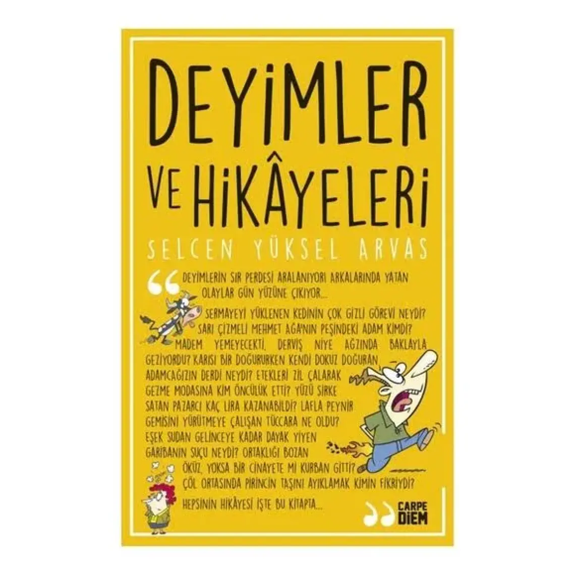 Deyimler Ve Hikayeleri-Selcen Yüksel Arvas