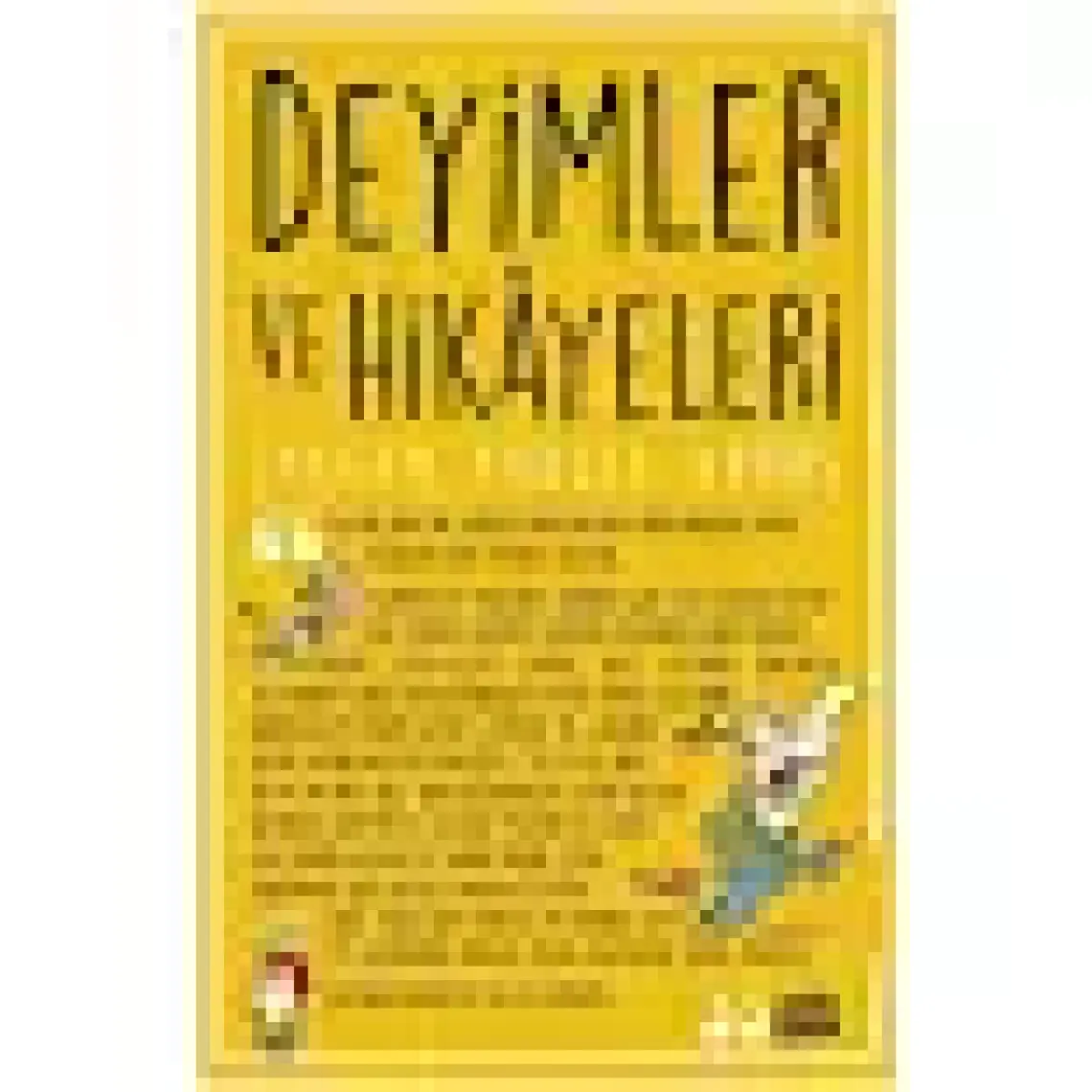 Deyimler Ve Hikayeleri-Selcen Yüksel Arvas