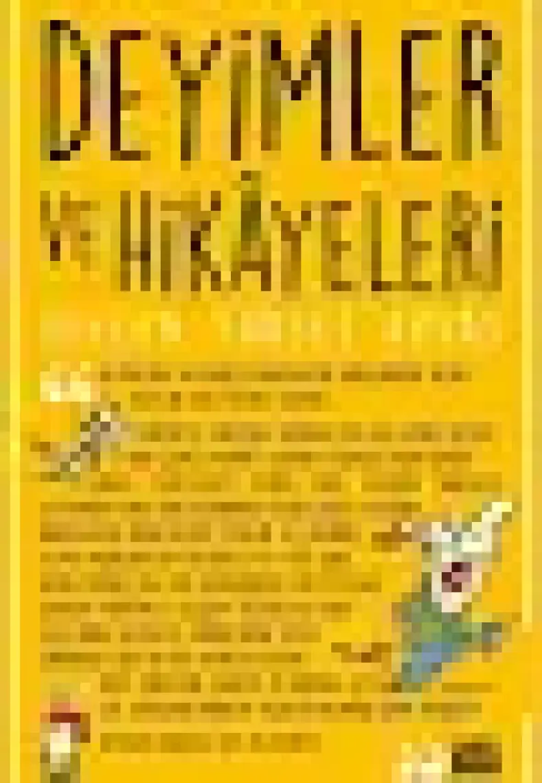 Deyimler Ve Hikayeleri-Selcen Yüksel Arvas