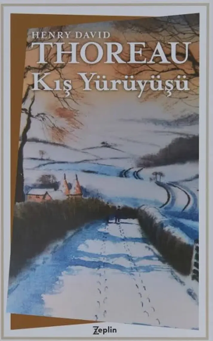 Kış Yürüyüşü - Henry David Thoreau