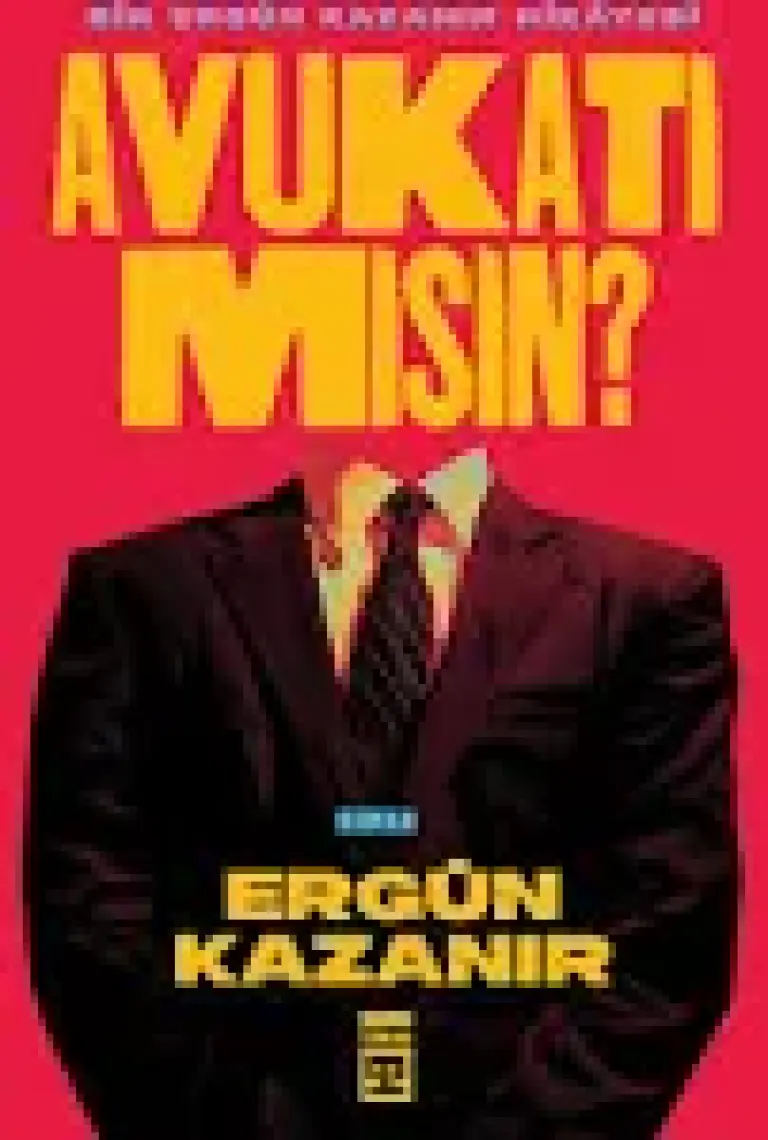 Avukatı mısın? - Ergün Kazanır