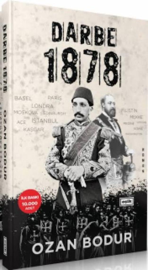 Darbe 1878 - Ozan Bodur