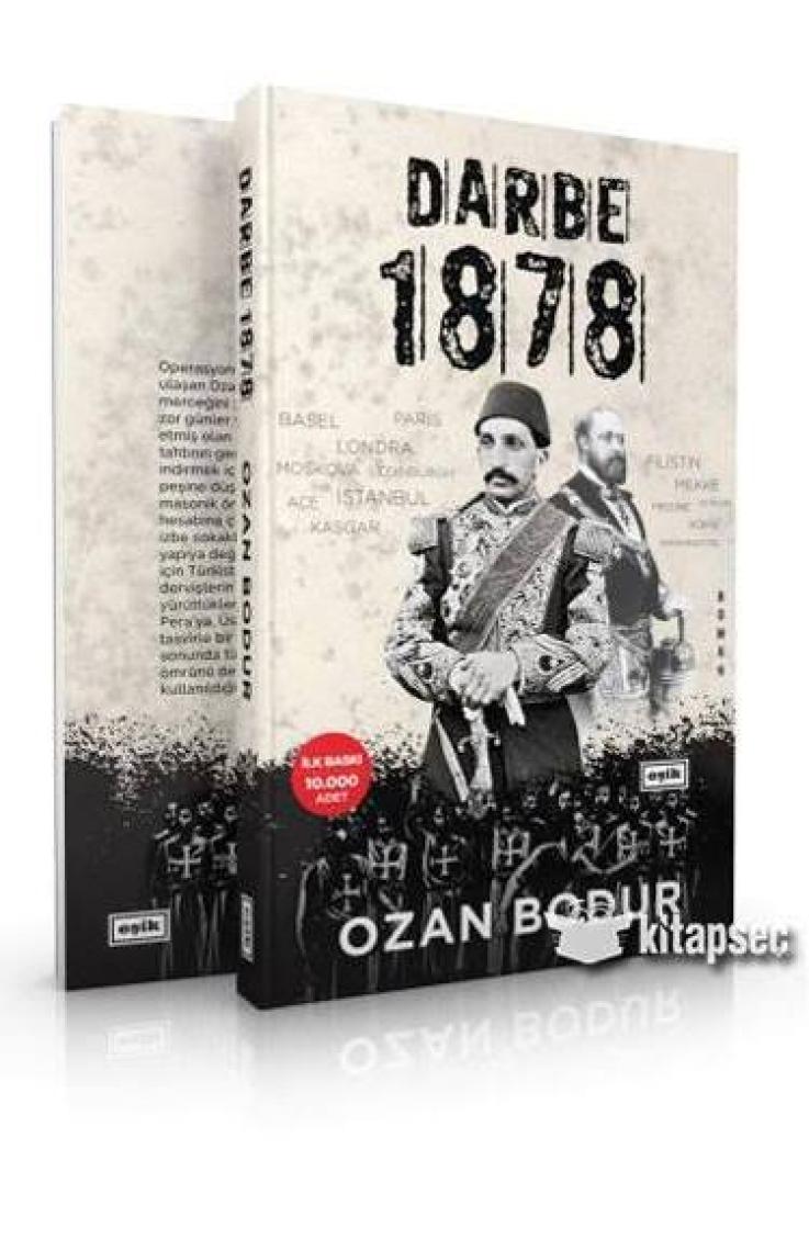 Darbe 1878 - Ozan Bodur