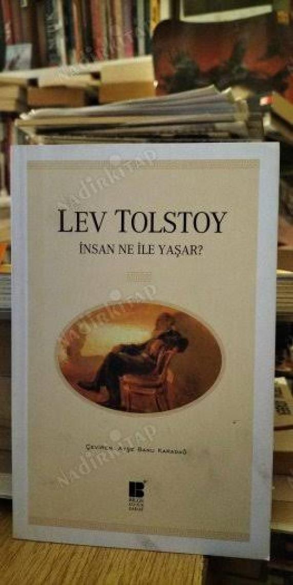 İnsan Ne İle Yaşar - Lev Nikolayeviç Tolstoy
