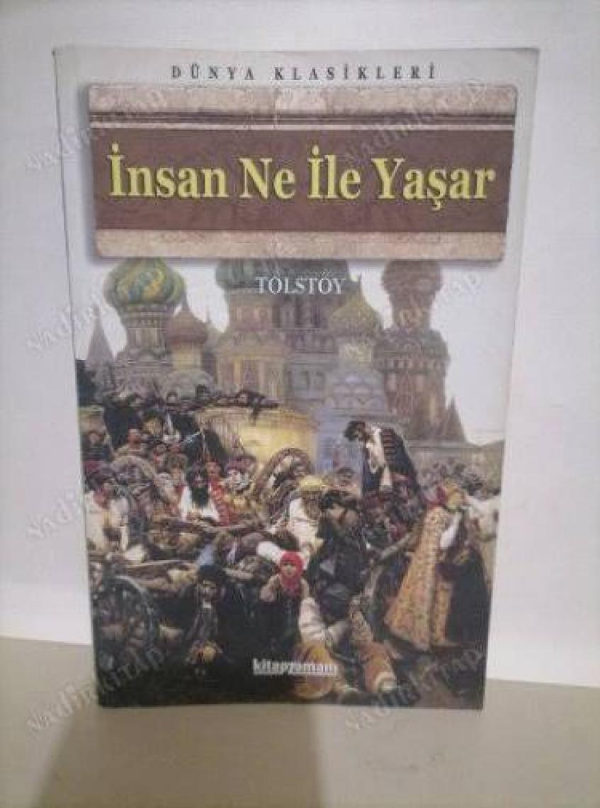 İnsan Ne İle Yaşar - Lev Nikolayeviç Tolstoy
