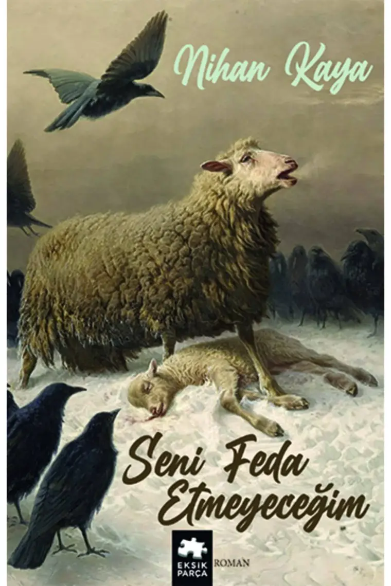 Seni Feda Etmeyeceğim - Nihan Kaya