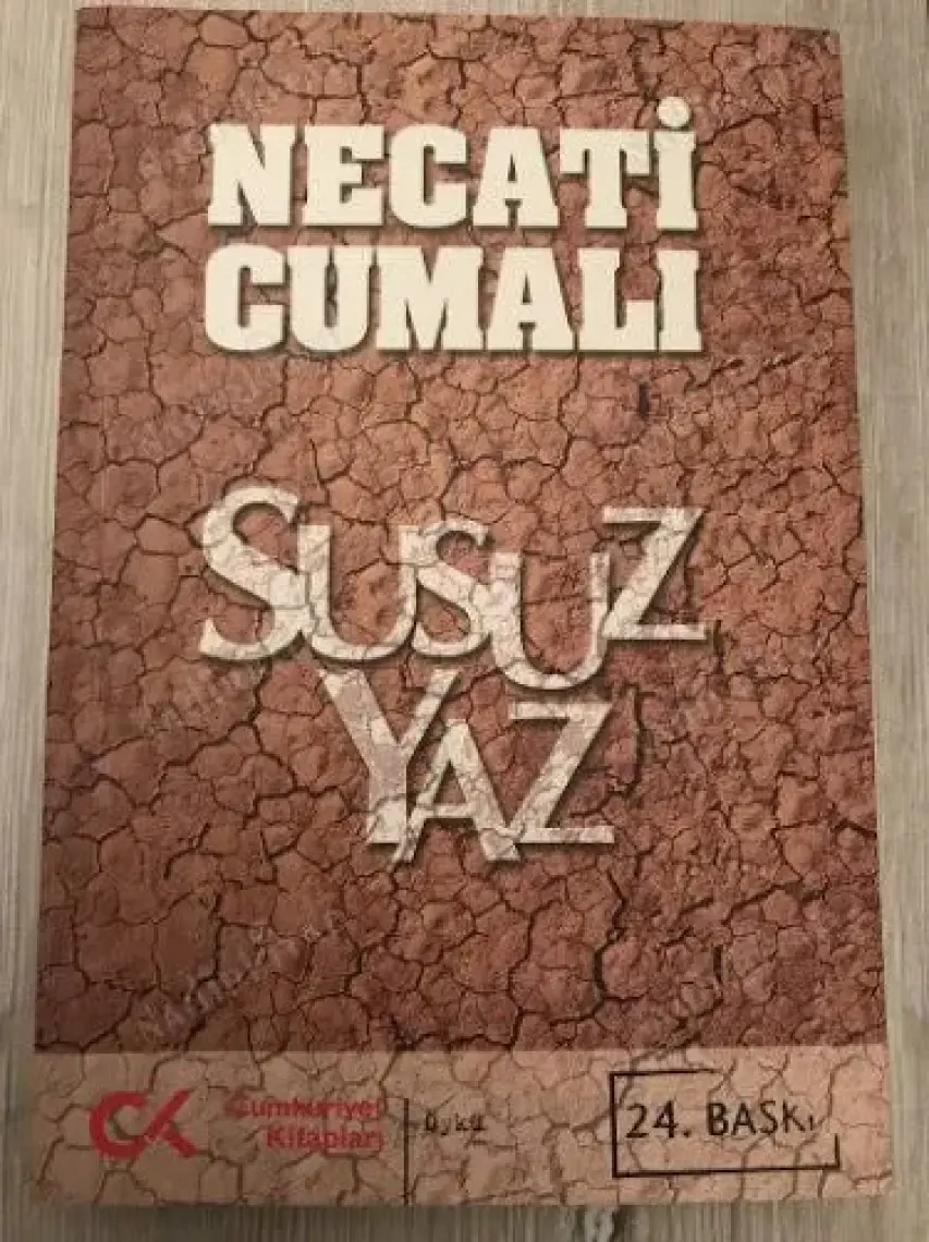 Susuz Yaz - Necati Cumalı