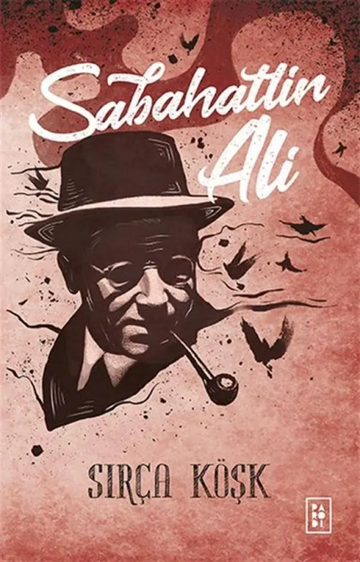 Sırça Köşk - Sabahattin Ali