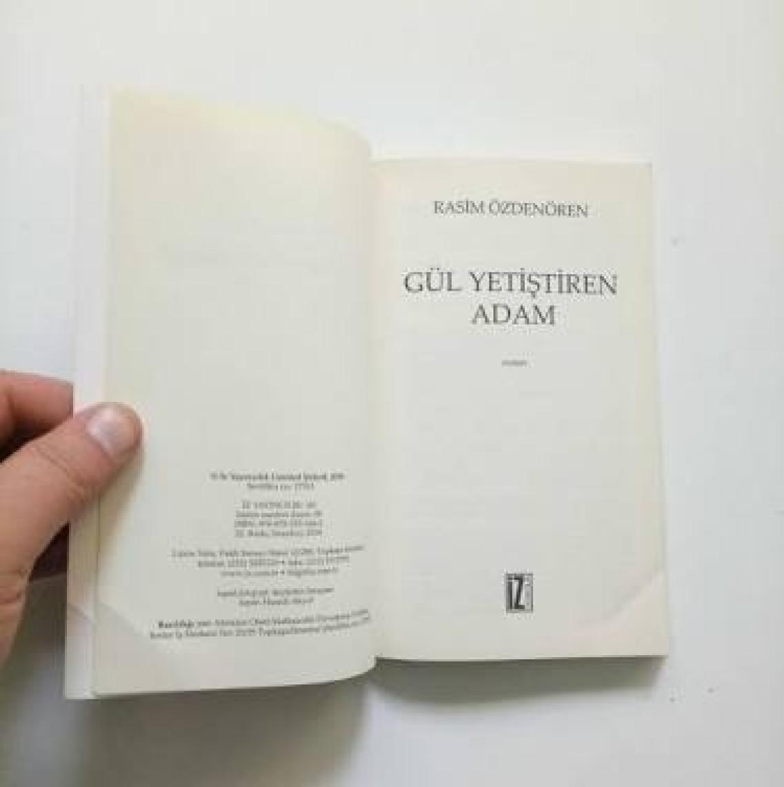 Gül Yetiştiren Adam - Rasim Özdenören