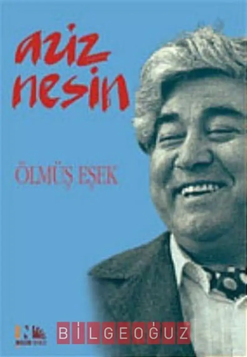 Ölmüş Eşek - Aziz Nesin