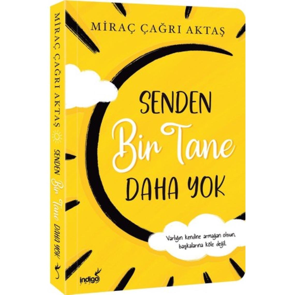 Senden Bir Tane Daha Yok - Miraç Çağrı Aktaş