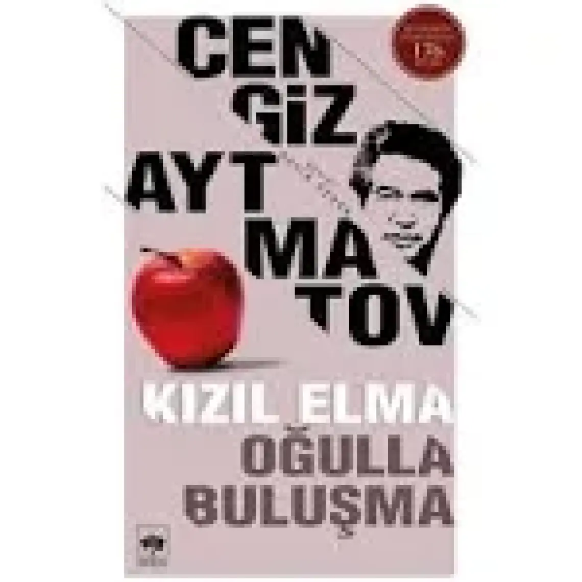 Kızıl Elma Oğulla Buluşma - Cengiz Aytmatov
