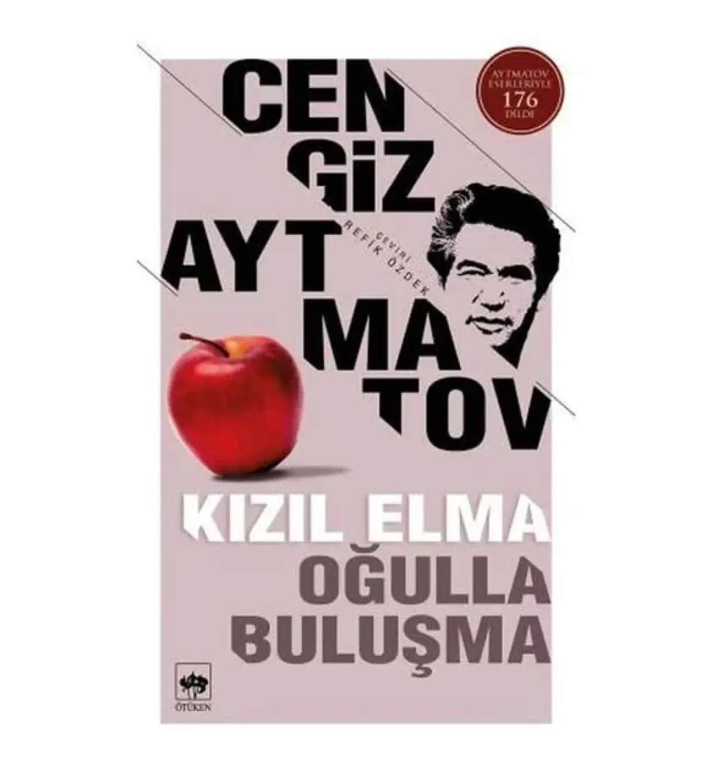 Kızıl Elma Oğulla Buluşma - Cengiz Aytmatov