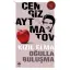 Kızıl Elma Oğulla Buluşma - Cengiz Aytmatov