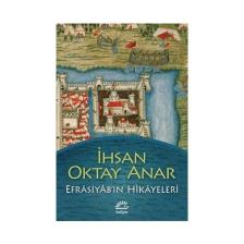 Efrasiyab'ın Hikayeleri - İhsan Oktay Anar