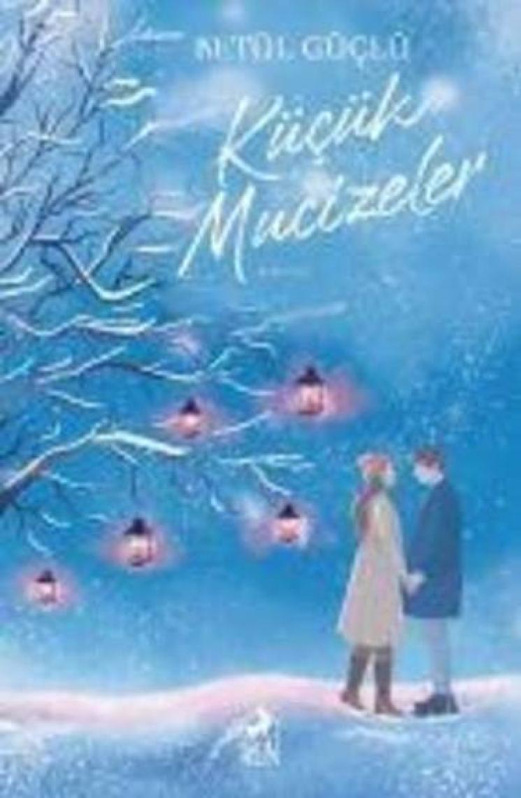 Küçük Mucizeler Ciltli - Betül Güçlü
