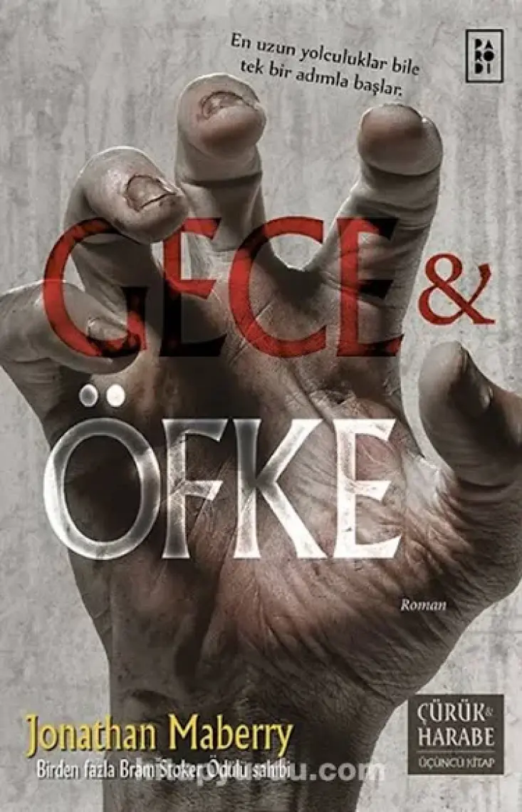 Gece ve Öfke:Çürük - Harabe Serisi 3. Kitap  - Jonathan Maberry