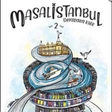 Masalistanbul 2 – Demirden Kale - Figen Yaman Coşar