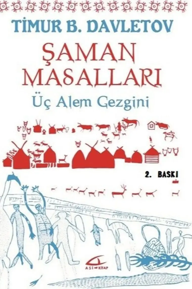 Şaman Masalları - Timur B. Davletov