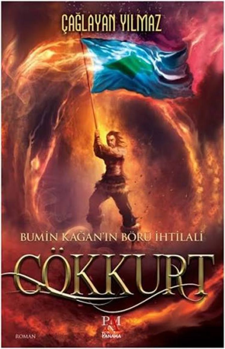 Gökkurt Bumin Kağan’In Börü İhtilali - Çağlayan Yılmaz