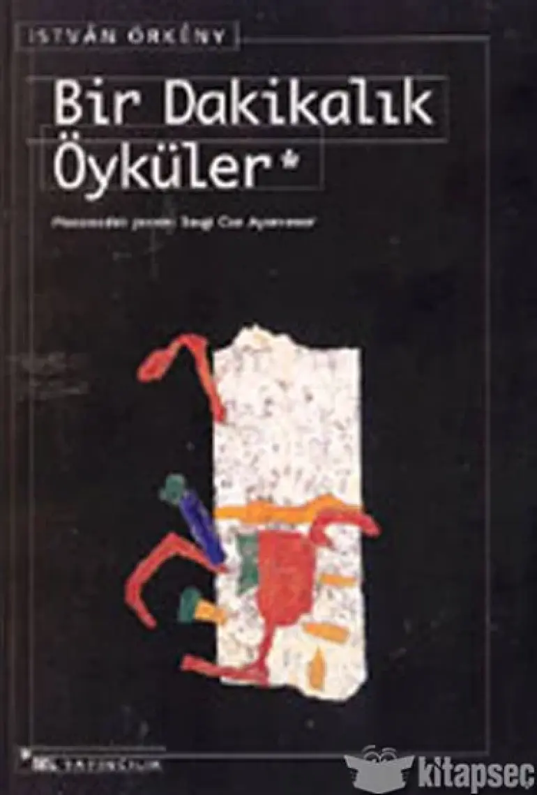 Bir Dakikalık Öyküler - İstván Örkény