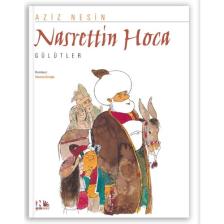 Nasrettin Hoca: Gülütler - Aziz Nesin