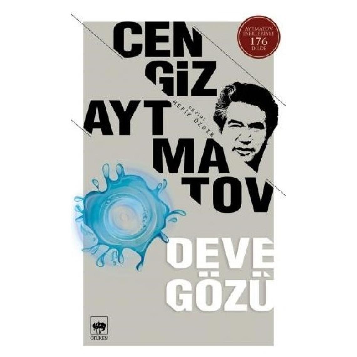 Deve Gözü - Cengiz Aytmatov