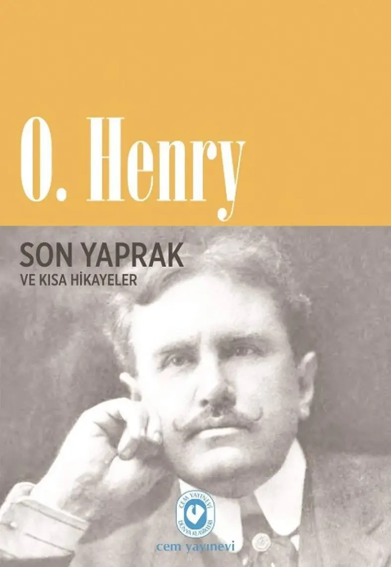 Son Yaprak Ve Kısa Hikayeler-O. Henry