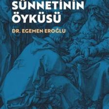 Erkek Sünnetinin Öyküsü - Egemen Eroğlu