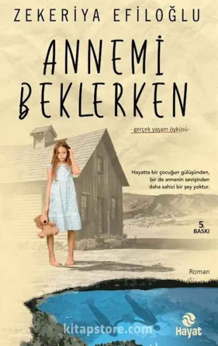 Annemi Beklerken - Zekeriya Efiloğlu