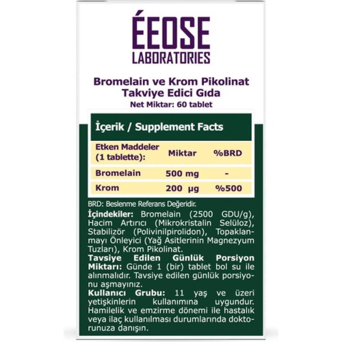 Eeose Bromelain (2500 Gdu/g) ve Krom Pikolinat - 60 Tablet